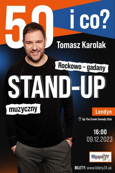 Tomasz Karolak | Stand-Up Londyn