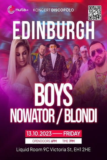 Boys, Nowator, Blondi - Edinburgh 