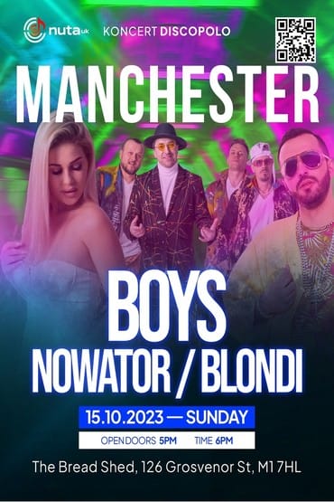 Boys, Nowator, Blondi - Manchester