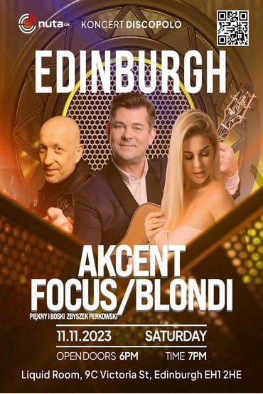 Akcent, Focus, Blondi - Edinburgh 