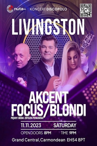 Akcent, Focus, Blondi - Livingston 
