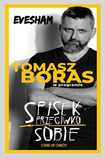 Tomasz Boras Stand UP | Evesham