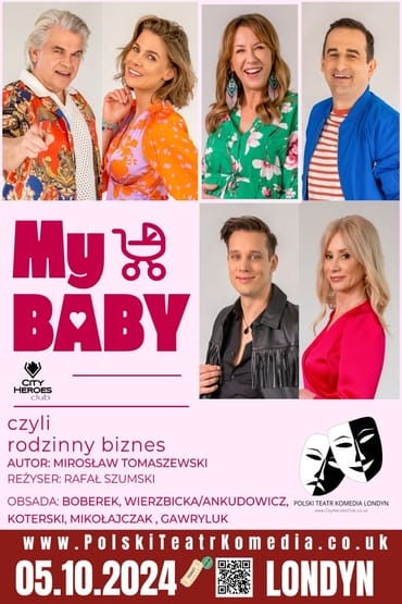 My Baby spektakl komediowy z Koterskim i Boberkiem w Londynie 05/10/2024