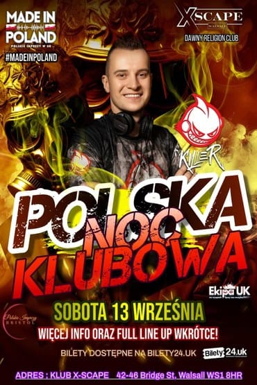 POLSKA NOC KLUBOWA ⭐DJ KILLER W WALSALL⭐