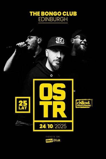 O.S.T.R. - 25 LAT Edinburgh
