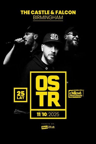 O.S.T.R. - 25 LAT Birmingham