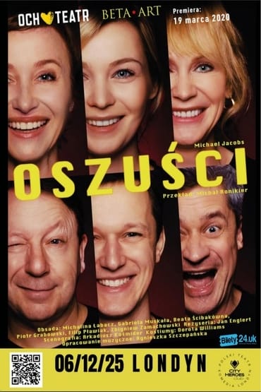 "Oszuści" spektakl komediowy w Londynie 06.12.2025 (Mega Obsada)