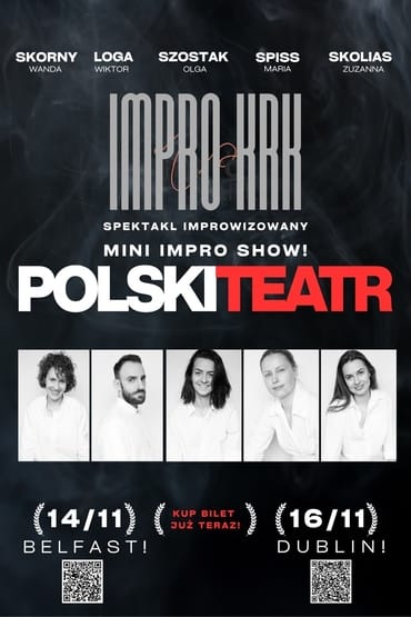 Polski Teatr w Belfaście! | IMPRO KRK! Spektakl improwizowany