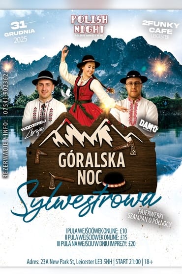 GÓRALSKA NOC SYLWESTROWA W LEICESTER 