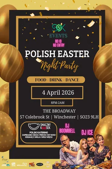 SGSK EVENTS PREZENTUJE -  POLISH EASTER NIGHT PARTY – WINCHESTER