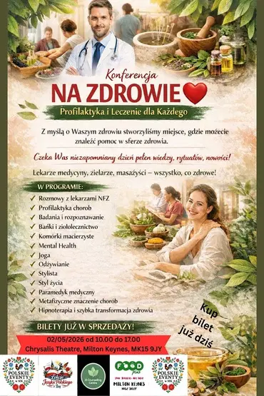 Konferencja NA ZDROWIE — Profilaktyka i Leczenie na co dzień  | Milton Keynes
