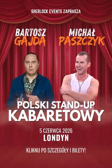Polski stand-up kabaretowy: Gajda i Paszczyk | Londyn 2026