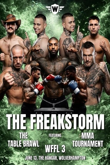 WFFL 3 - The FREAKSTORM